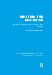 Einstein The Searcher: His Work Explained from Dialogues with Einstein book cover