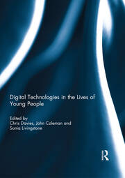 Digital Technologies in the Lives of Young People book cover