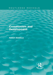 Communism and Development (Routledge Revivals) book cover