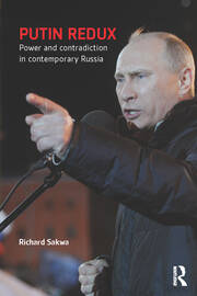 Putin Redux: Power and Contradiction in Contemporary Russia book cover