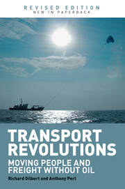 Transport Revolutions: Moving People and Freight Without Oil book cover