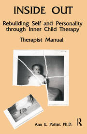 Inside Out: Rebuilding Self And Personality Through Inner Child Therapy book cover