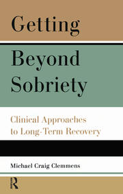 Getting Beyond Sobriety: Clinical Approaches to Long-Term Recovery book cover