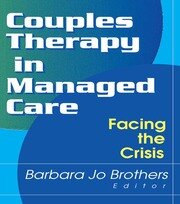 Couples Therapy in Managed Care: Facing the Crisis book cover