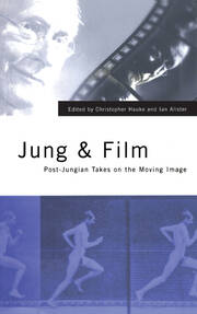 Jung and Film: Post-Jungian Takes on the Moving Image book cover