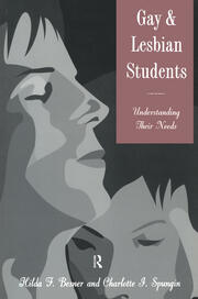 Gay And Lesbian Students: Understanding Their Needs book cover