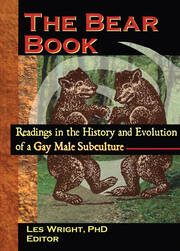 The Bear Book: Readings in the History and Evolution of a Gay Male Subculture book cover