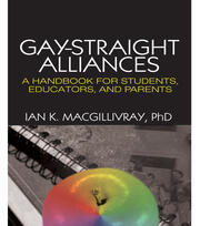 Gay-Straight Alliances: A Handbook for Students, Educators, and Parents book cover