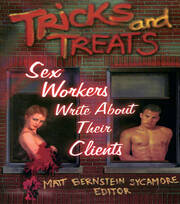 Tricks and Treats: Sex Workers Write About Their Clients book cover