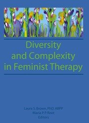Diversity and Complexity in Feminist Therapy book cover