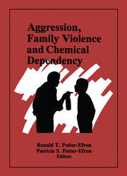 Aggression, Family Violence and Chemical Dependency book cover