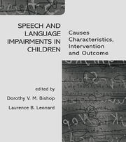 Speech and Language Impairments in Children: Causes, Characteristics, Intervention and Outcome book cover