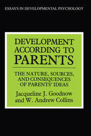 Development According to Parents: The Nature, Sources, and Consequences of Parents' Ideas book cover