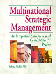Multinational Strategic Management: An Integrative Entrepreneurial Context-Specific Process book cover