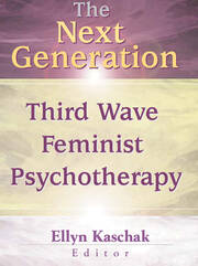 The Next Generation: Third Wave Feminist Psychotherapy book cover