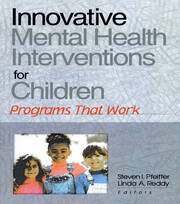 Innovative Mental Health Interventions for Children: Programs That Work book cover
