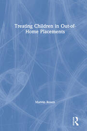 Treating Children in Out-of-Home Placements book cover
