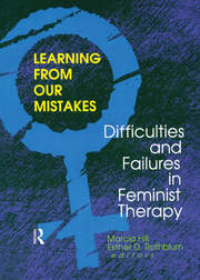 Learning from Our Mistakes: Difficulties and Failures in Feminist Therapy book cover