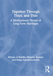 Together Through Thick and Thin: A Multinational Picture of Long-Term Marriages book cover