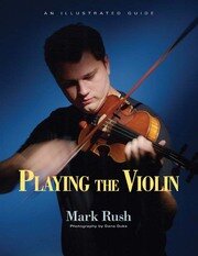 Playing the Violin book cover
