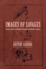 Images of Savages: Ancient Roots of Modern Prejudice in Western Culture book cover