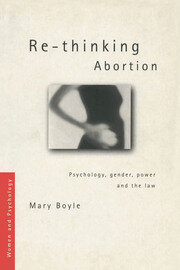 Re-thinking Abortion: Psychology, Gender and the Law book cover