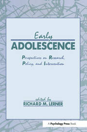Early Adolescence: Perspectives on Research, Policy, and Intervention book cover