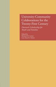 University-Community Collaborations for the Twenty-First Century: Outreach Scholarship for Youth and Families book cover