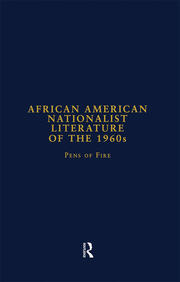 African American Nationalist Literature of the 1960s: Pens of Fire book cover