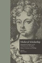 Medieval Scholarship: Biographical Studies on the Formation of a Discipline: Literature and Philology book cover