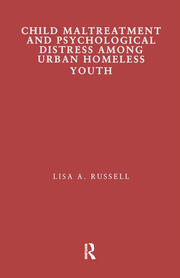 Child Maltreatment and Psychological Distress Among Urban Homeless Youth book cover