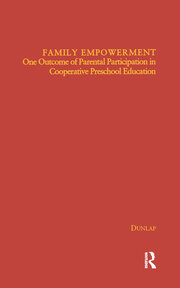 Family Empowerment: One Outcome of Parental Participation in Cooperative Preschool Education book cover