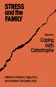 Stress And The Family: Coping With Catastrophe book cover