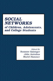 The First Compendium of Social Network Research Focusing on Children and Young Adult: Social Networks of Children, Adolescents, and College Students book cover