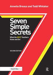 Seven Simple Secrets: What the BEST Teachers Know and Do! book cover