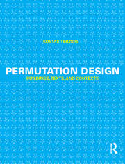 Permutation Design: Buildings, Texts, and Contexts book cover