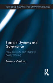 Electoral Systems and Governance: How Diversity Can Improve Policy-Making book cover