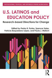U.S. Latinos and Education Policy: Research-Based Directions for Change book cover