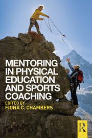 Mentoring in Physical Education and Sports Coaching book cover