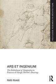 Ars et Ingenium: The Embodiment of Imagination in Francesco di Giorgio Martini’s Drawings book cover