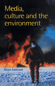 Media, Culture And The Environment book cover
