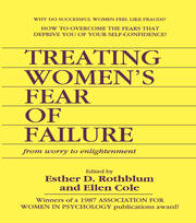 Treating Women's Fear of Failure: From Worry to Enlightenment book cover