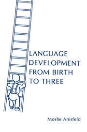 Language Development From Birth To Three book cover