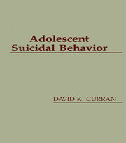 Adolescent Suicidal Behavior book cover