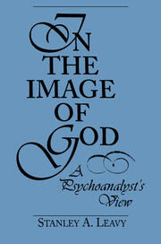 In the Image of God: A Psychoanalyst's View book cover
