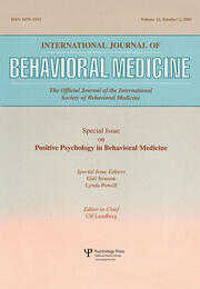 An Exploration of the Health Benefits of Factors That Help Us to Thrive: A Special Issue of the International Journal of Behavioral Medicine book cover