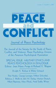 Military Ethics and Peace Psychology: A Dialogue:a Special Issue of peace and Conflict book cover
