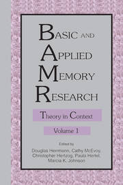 Basic and Applied Memory Research: Volume 1: Theory in Context; Volume 2: Practical Applications book cover