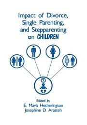 Impact of Divorce, Single Parenting and Stepparenting on Children: A Case Study of Visual Agnosia book cover