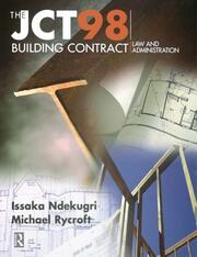 JCT98 Building Contract: Law and Administration book cover